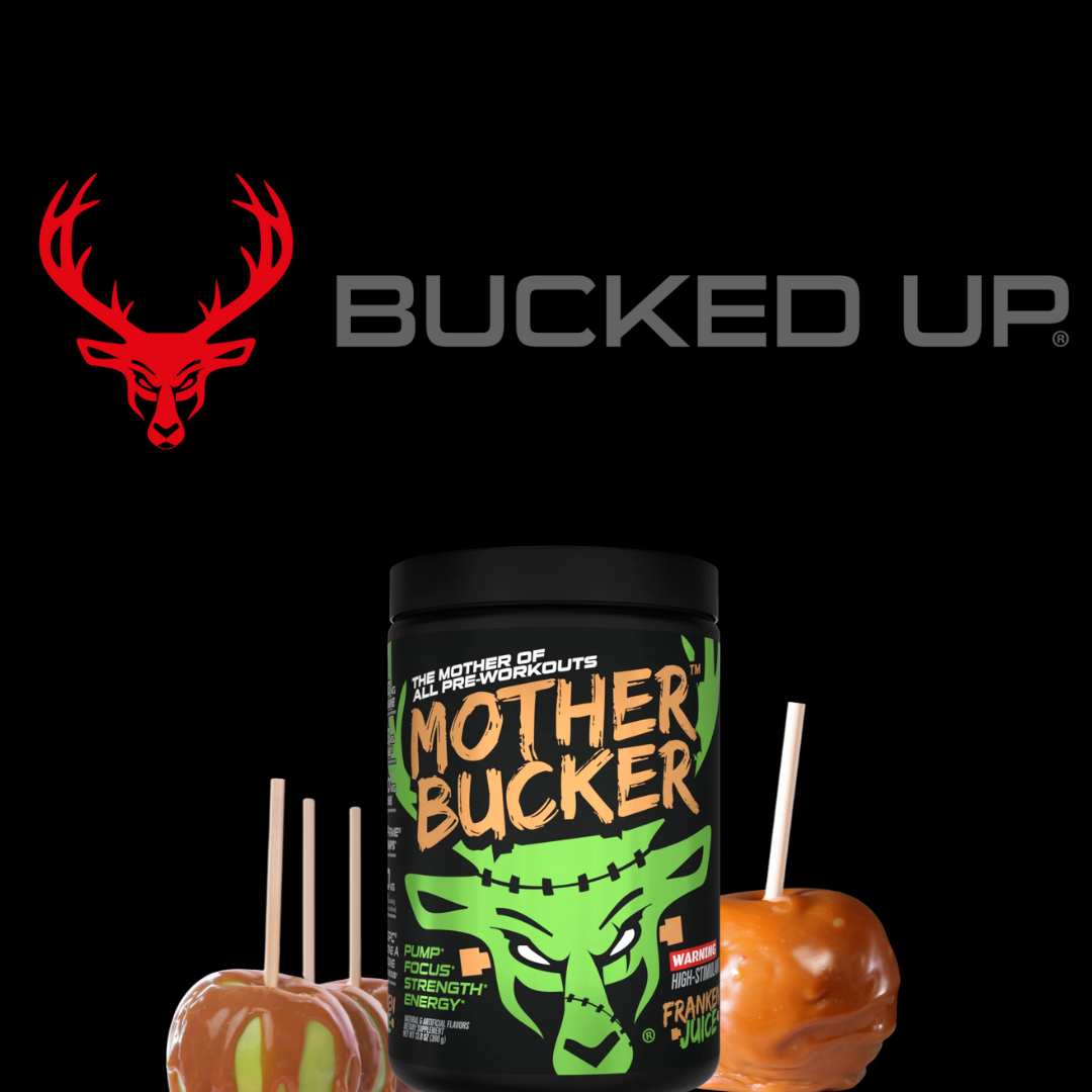Bucked Up Franken Juice in the mother bucker formula